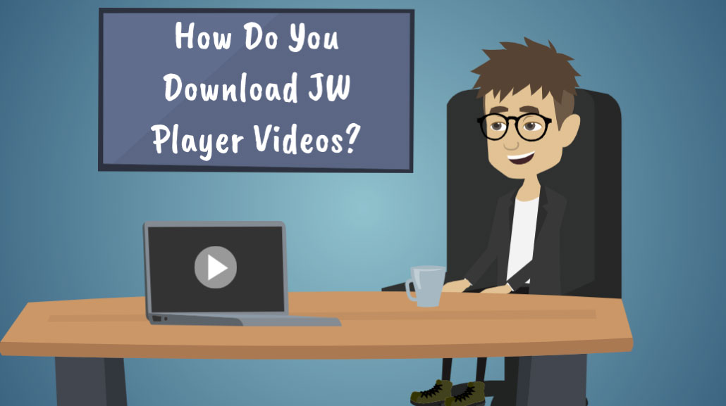 jw player downloader chrome